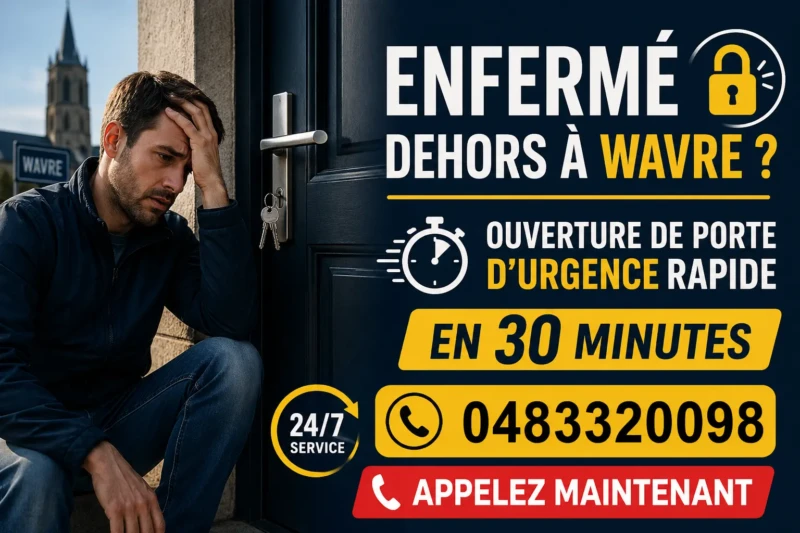 fast emergency door opening in Wavre