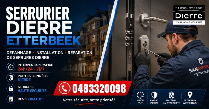 Serrurier Dierre Etterbeek