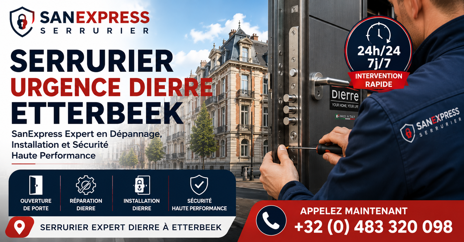 Serrurier urgence Dierre Etterbeek