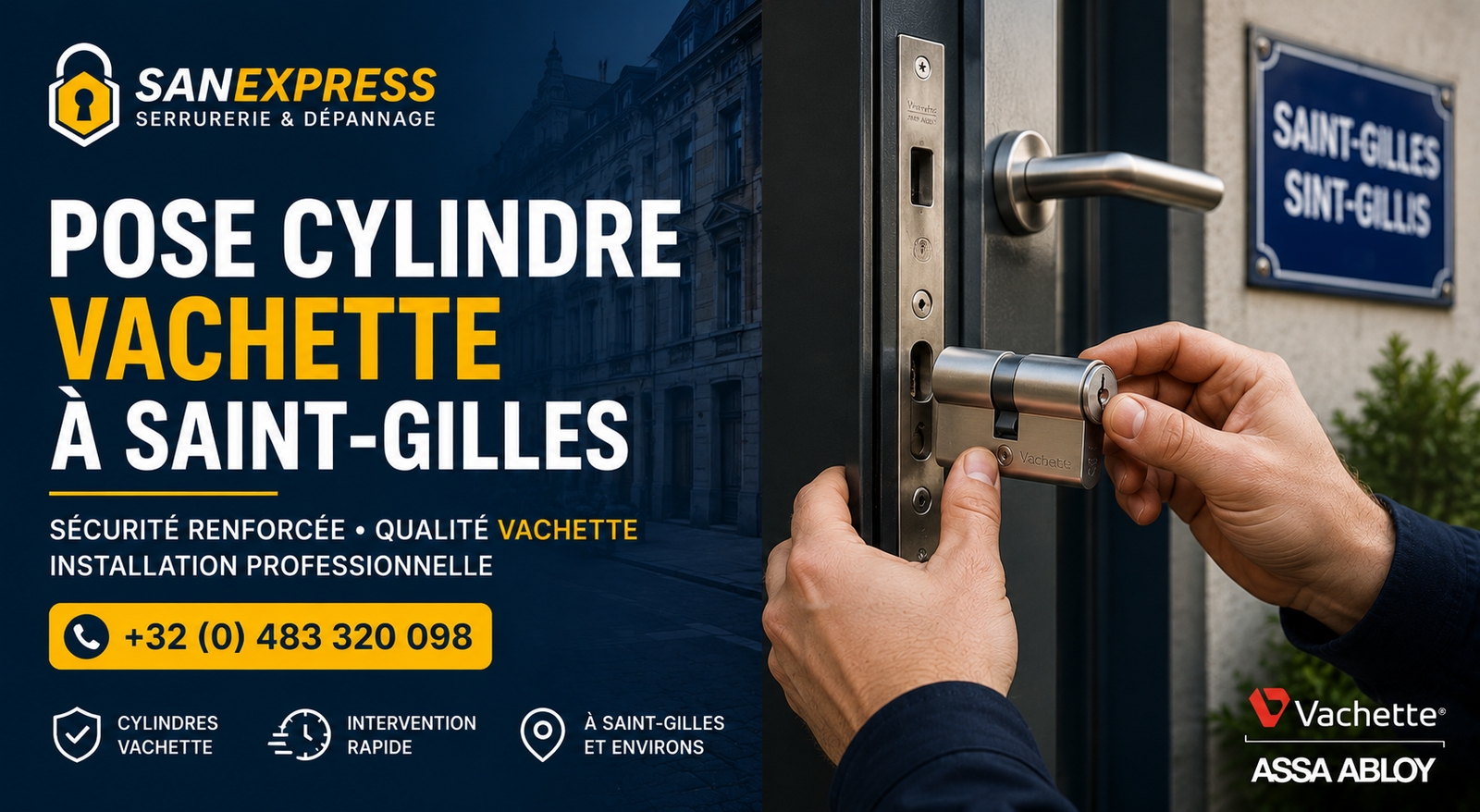 Pose Cylindre Vachette Saint-Gilles